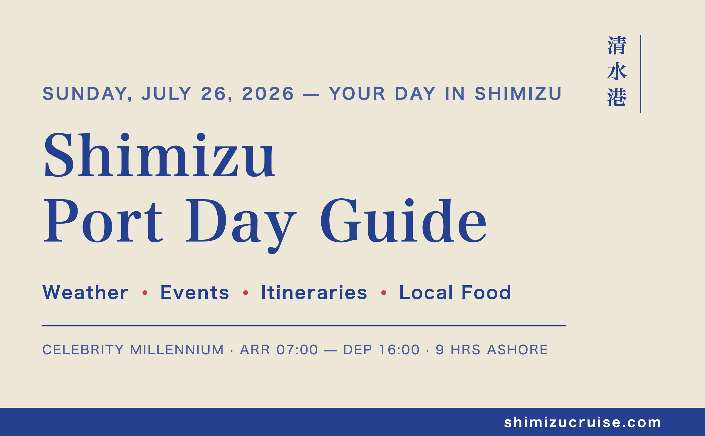 July 26, 2026 Shimizu Port Shore Day Guide for Celebrity Millennium Passengers